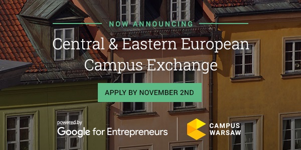 Google te poate ajuta sa iti scoti afacerea in lume: CEE Campus Exchange cauta startup-uri din Romania