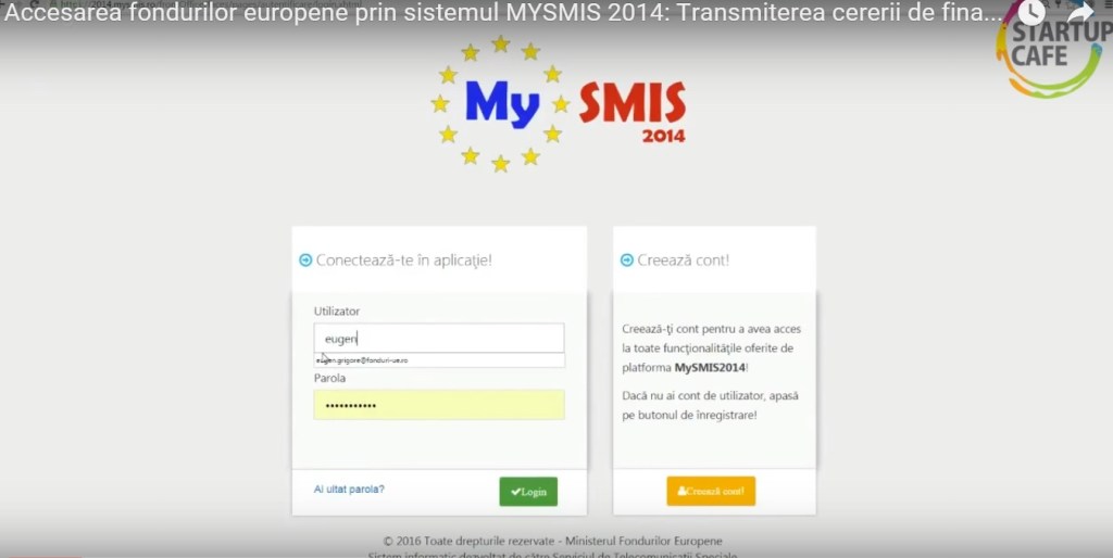 VIDEO Tutorial ep. 2. Fonduri UE - Transmiterea cererii de finantare prin sistemul electronic MySMIS 2014-2020