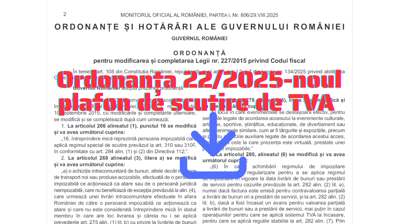 Ordonanta 22-scutire tva 2025