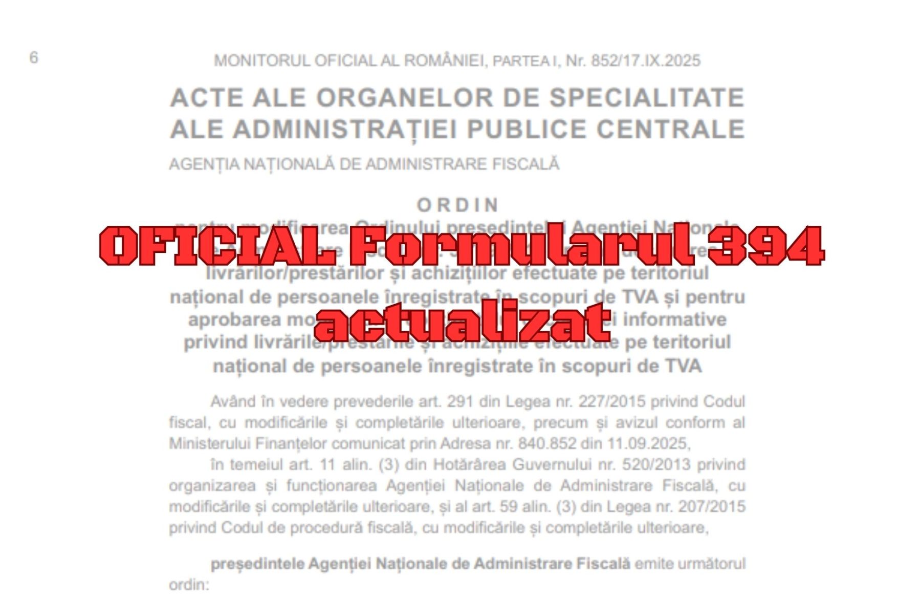 OFICIAL Formularul 394, actualizat cu noile cote de TVA în vigoare de la 1 august 2025. ANAF a publicat și versiunea PDF a declarației