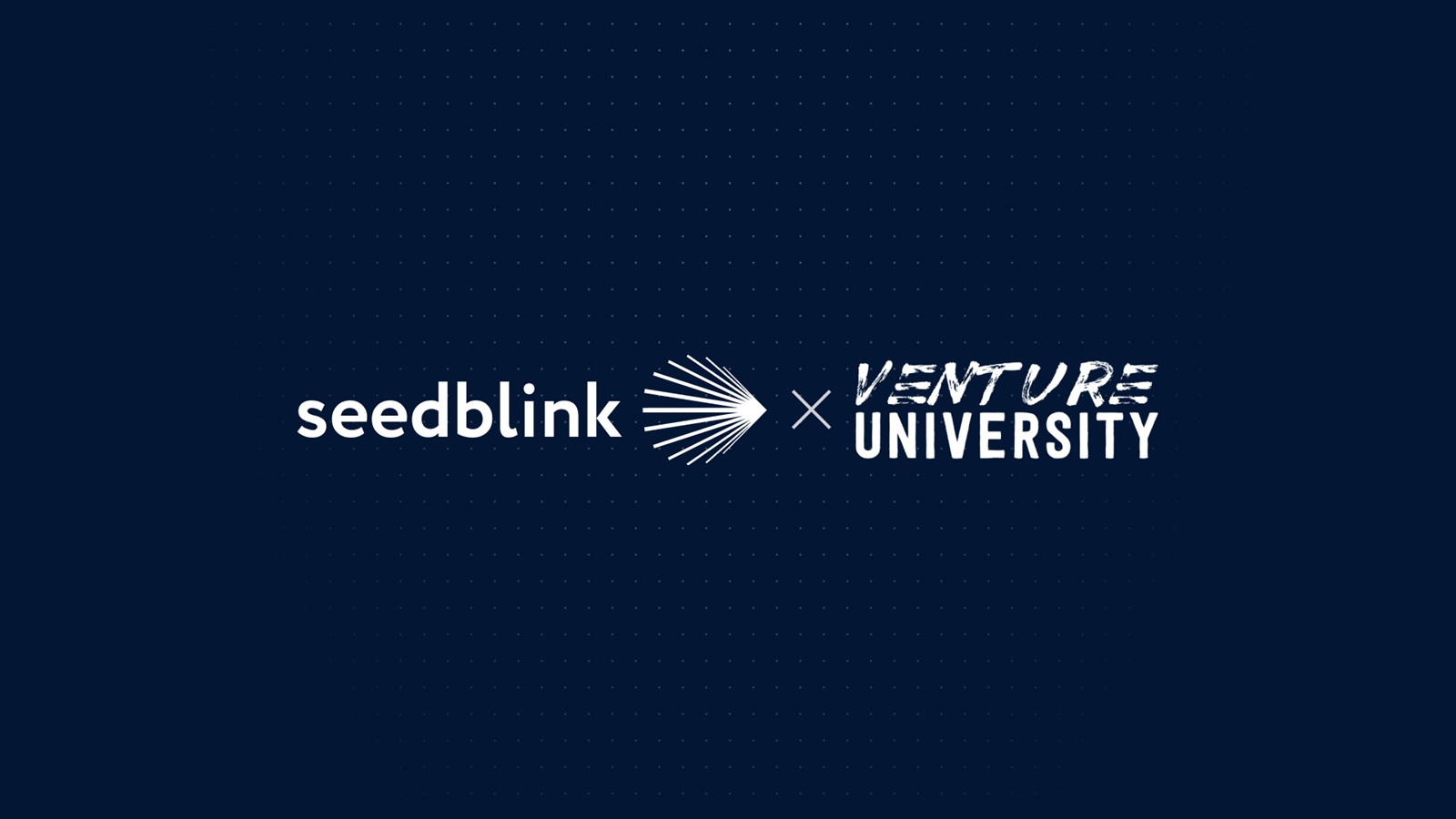 SeedBlink x Venture University