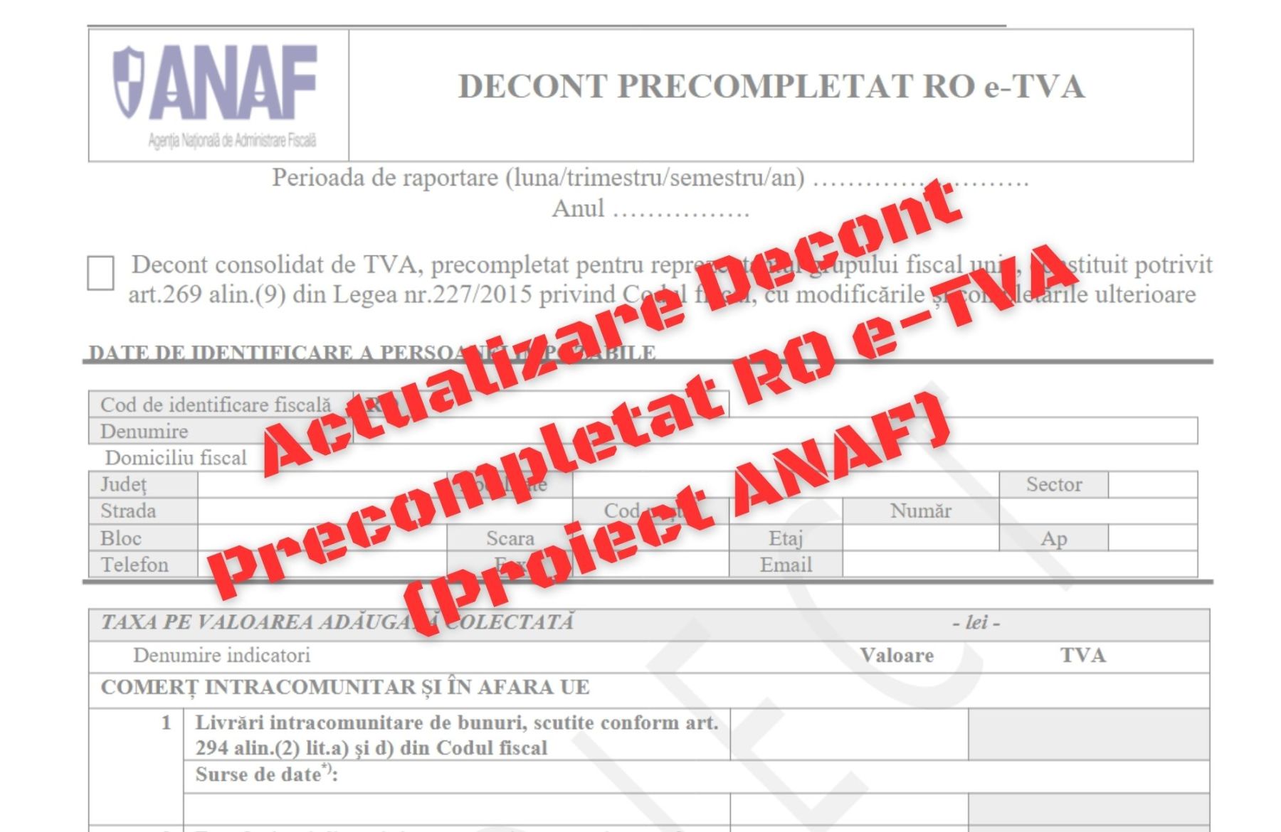 ANAF: Se actualizează și Decontul precompletat RO e-TVA, după modificarea cotelor de TVA de la 1 august 2025