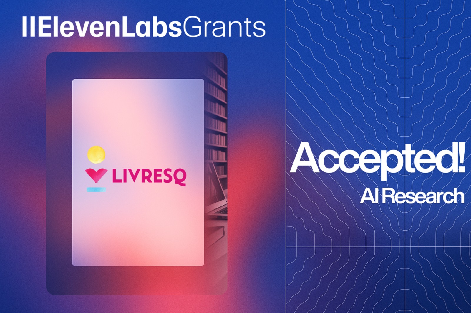 Startup-ul românesc de inteligență artificială pentru educație LIVRESQ (Ascendia) a primit un grant de la ElevenLabs
