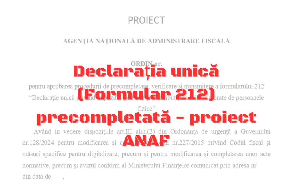 Declarația unică (Formular 212) precompletată 2026. ANAF a pregătit proiectul. De unde își va lua Fiscul datele 