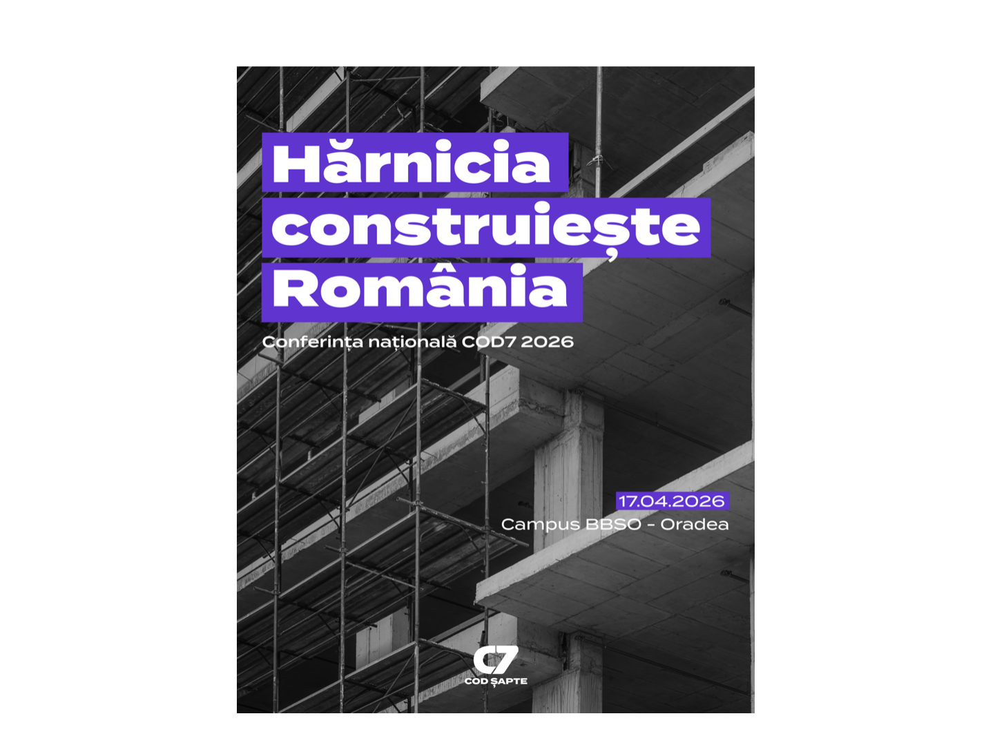 Conferința Națională COD7: lideri, antreprenori și profesioniști se reunesc la evenimentul cu tema Hărnicia construiește România