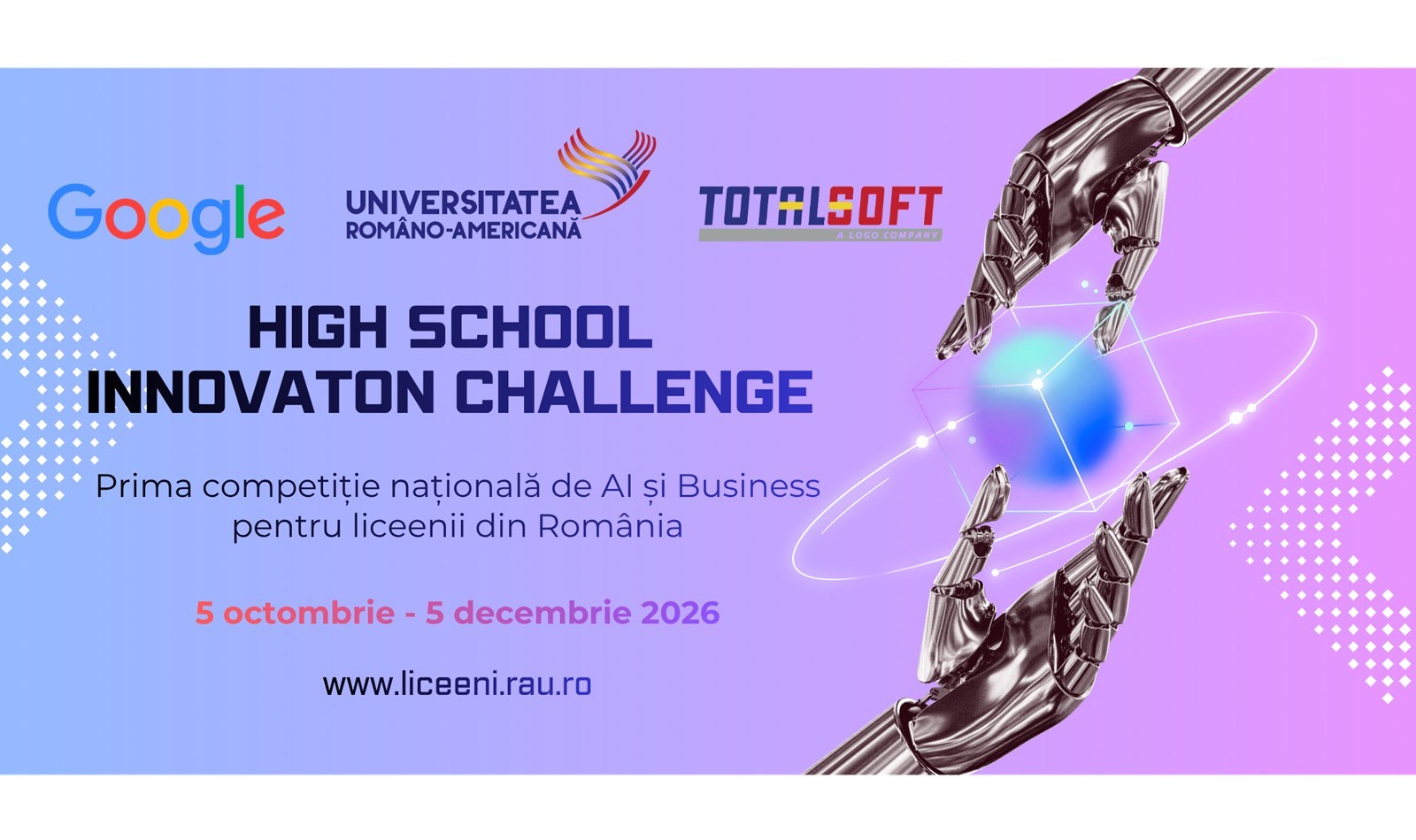 Înscrieri: Competiție națională de AI și Business dedicată liceenilor, susținută de Google. Premii în valoare totală de peste 65.000 EUR