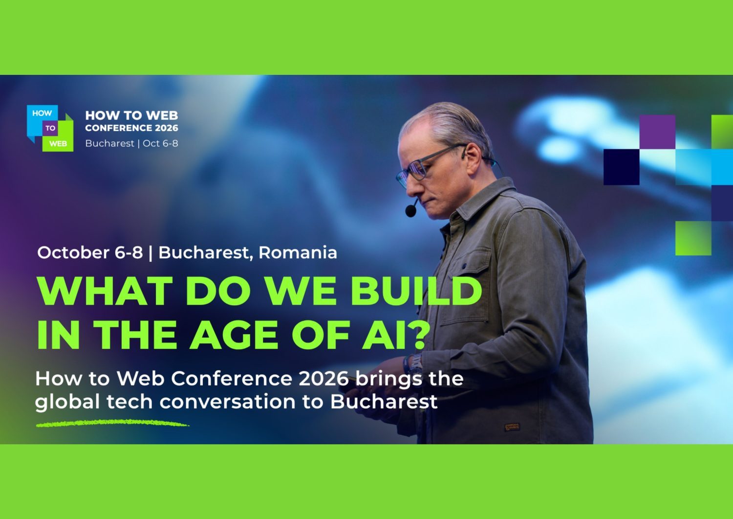 OpenAI, Google, Meta AI, Stripe și fonduri internaționale vin la București, la How to Web 2026. Peste 250 de investitori sunt așteptați la conferință